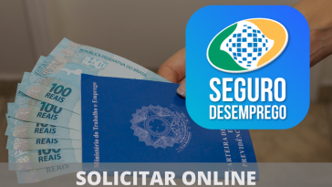 imagem ao fundo de carteira de trabalho com notas de cem reais dentro. A frente a logotipo do seguro desemprego e a frase "Solicitar online"