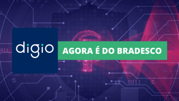 Bradesco se torna o único dono do Banco digital Digio