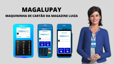 Maquininha de cartão da Magazine Luiza MagaluPay