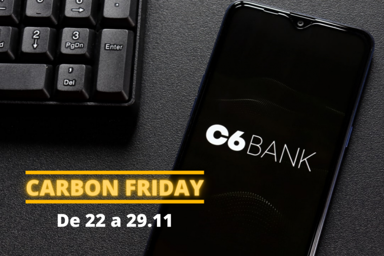 Carbon Friday C6 Bank 2021