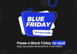 Blue Friday do Bom Pra Crédito Empréstimos