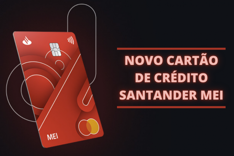 lançamento do Cartão Santander para MEI