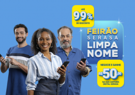 Feirão Serasa Limpa Nome 2021 com 99% de desconto