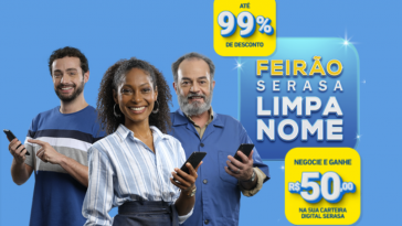 Feirão Serasa Limpa Nome 2021 com 99% de desconto