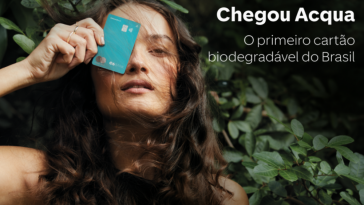 Cartão de crédito C6 Bank Acqua biodegradável e sustentável