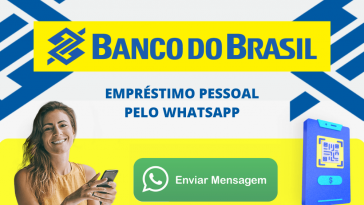 Banco do Brasil inova e libera empréstimo pessoal pelo WhatsApp