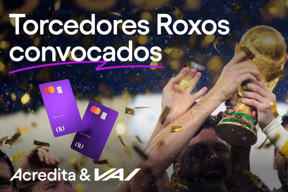 Promoção Acredita e Vai com Nubank para a Copa do Mundo