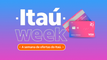 cashback iti Itaú promoção R$45,00 Itaú Week