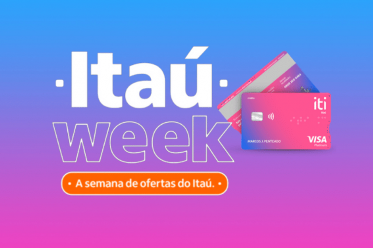 cashback iti Itaú promoção R$45,00 Itaú Week