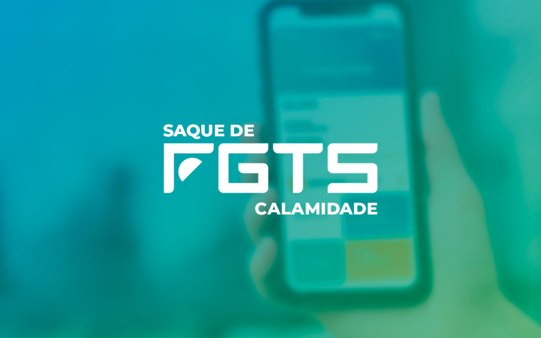 saque calamidade - fgts